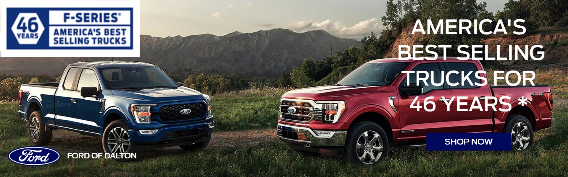 F- Series America's Best Selling Trucks For 46 Years